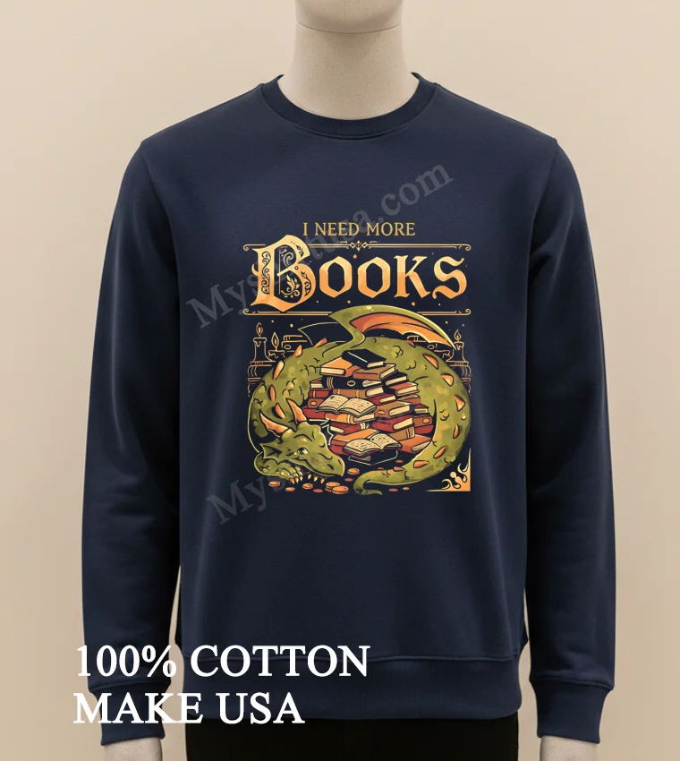 I Need More Books Dragon Hoarding Book Pile Illustration Shirt Long Sleve Shirt