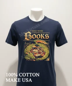 I Need More Books Dragon Hoarding Book Pile Illustration funny america t-shirts