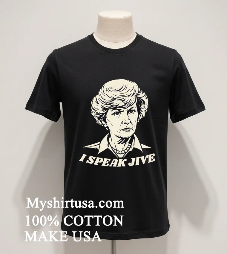 I Speak Jive Barbara Billingsley Airplane Movie funny america t-shirts - balck-shirt I Speak Jive Barbara Billingsley Airplane Movie Shirt Balck Shirt