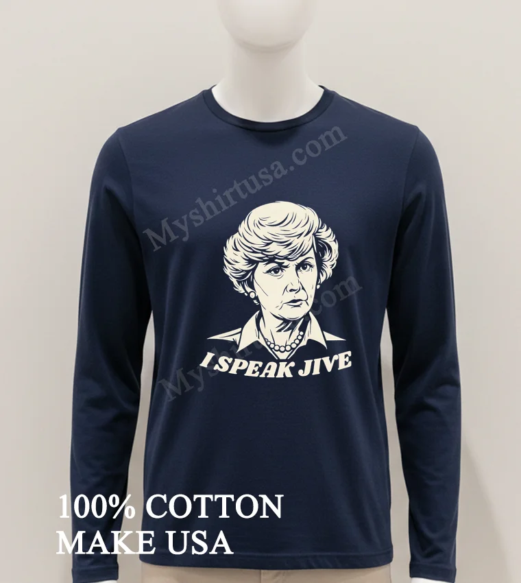 I Speak Jive Barbara Billingsley Airplane Movie Shirt Hoodie Shirt