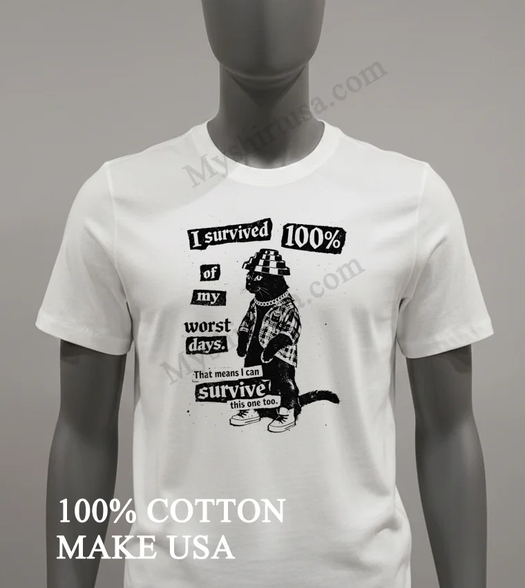 I Survived 100 Of My Worst Days Cat Shirt White T Shirt 1