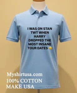 I Was On Stan Twt When Harry Dropped The Most Insane Tour Dates Shirt