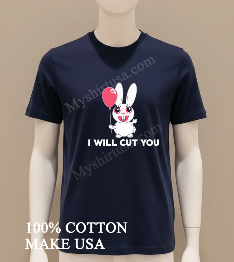 I Will Cut You Cute Bunny Holding Pink Balloon Shirt Navy Shirt
