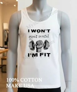 I Won T Quit Until I M Fit Barbell Hand Gym funny america t-shirts