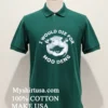 I Would Die For Moo Deng Retro Shirt Green Shirt