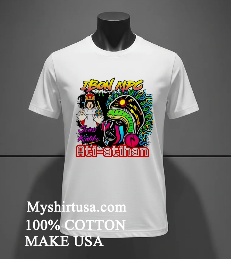 Ibon Mpc Ati Atihan Shirt White T Shirt 3