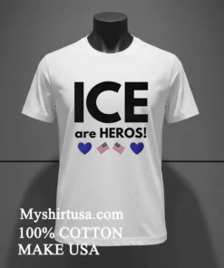 Ice Are Heros Shirt White T Shirt 2
