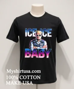 Ice Ice Babay T Dog 47 American Shirt
