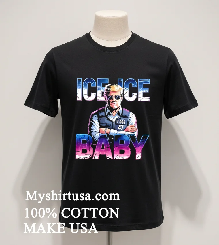 Ice Ice Babay T Dog 47 American Shirt Balck Shirt