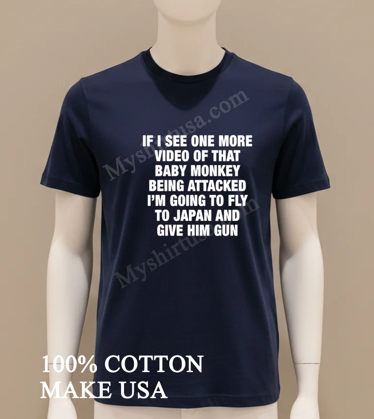 If I See One More Video Baby Monkey Japan Shirt Navy Shirt