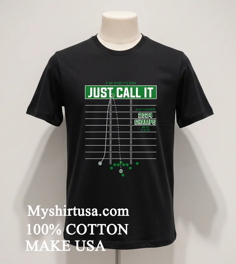 If We Score Its Over Just Call It Jalen To Devonta 2024 Champs Shirt Balck Shirt