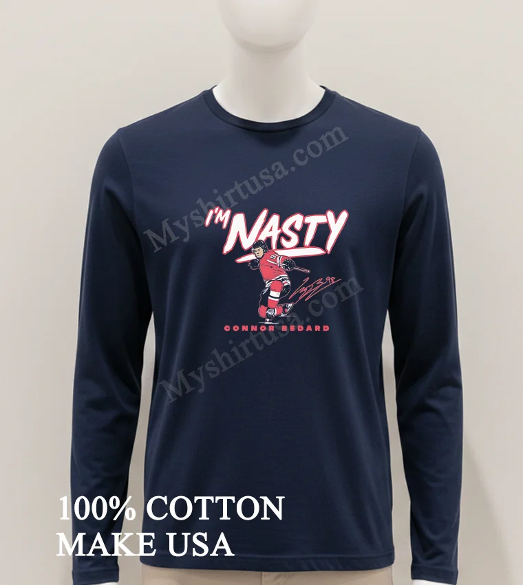 I M Nasty Connor Bedard Hockey Signature Design funny america t-shirts - hoodie-shirt Im Nasty Connor Bedard Hockey Signature Design Shirt Hoodie Shirt 1