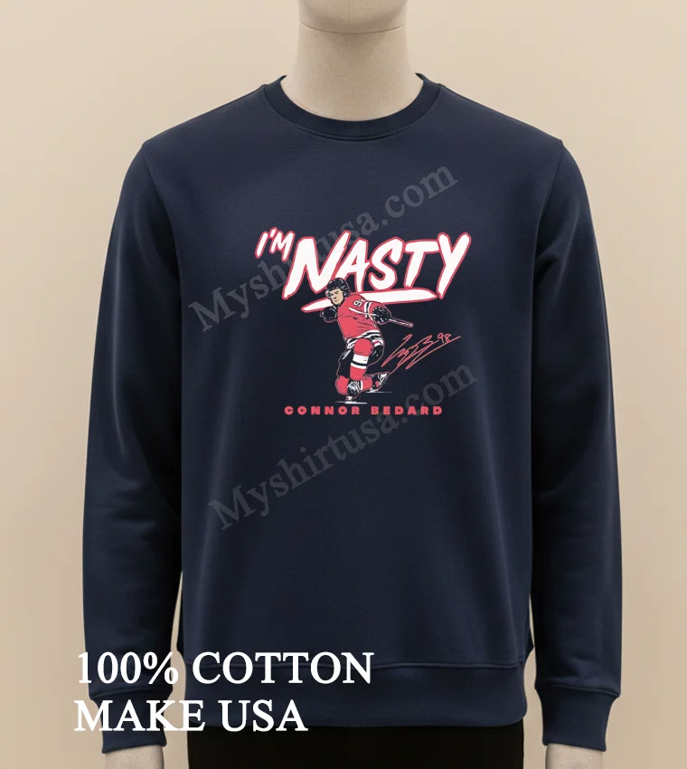 Im Nasty Connor Bedard Hockey Signature Design Shirt Long Sleve Shirt
