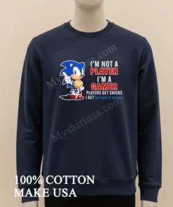 I M Not A Player I M A Gamer Cartoon funny america t-shirts