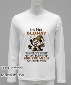 Im Not Clumsy The Floor Just Hates Me A Cute Panda Shirt White T Shirt