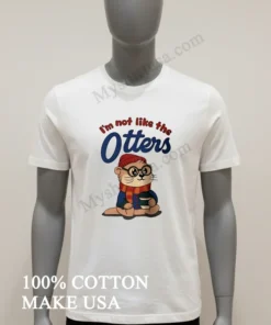 I M Not Like The Otters Hipster Animal Coffee Lover funny america t-shirts