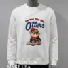 Im Not Like The Otters Hipster Animal Coffee Lover Shirt White T Shirt 4