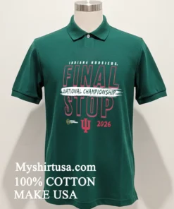 Indiana Hoosiers Football Playoff 2026 National Championship Game Final Stop Shirt