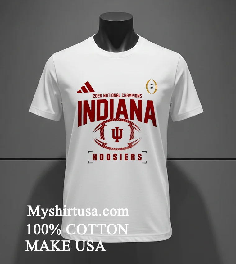 Indiana Hoosiers Ncaa 2026 Cfp National Champions Go Hoosiers Shirt - white-t-shirt Indiana Hoosiers Ncaa 2026 Cfp National Champions Go Hoosiers Shirt White T Shirt 2