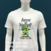 Invest In Yourself This Year Shirt White T Shirt 2