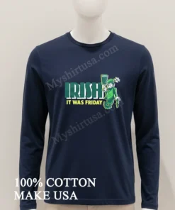 Irish It Was Friday Leprechaun Balancing Stout On Finger funny america t-shirts