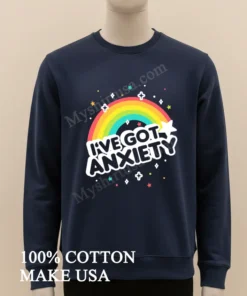 I Ve Got Anxiety Rainbow Stars Sparkle Colorful Graphic funny america t-shirts