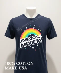 I Ve Got Anxiety Rainbow Stars Sparkle Colorful Graphic funny america t-shirts