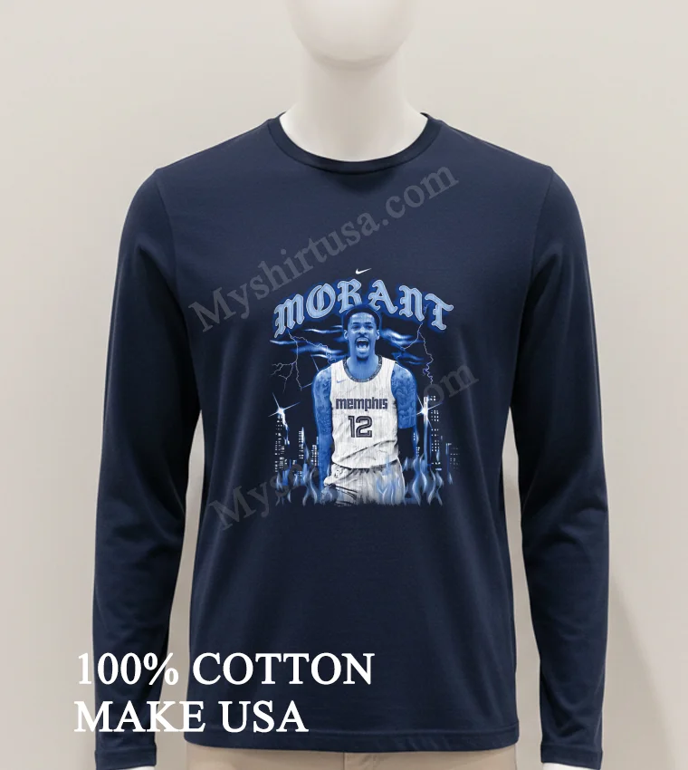 Ja Morant Memphis Grizzlies Basketball Shirt Hoodie Shirt 1