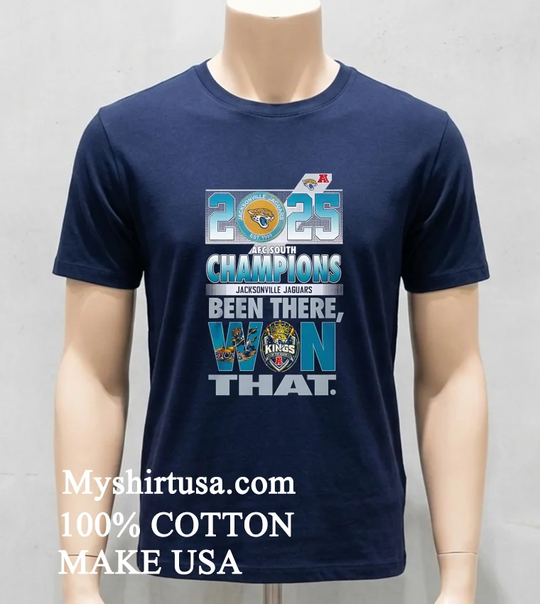 Jacksonville Jaguars Afc South Champions 2025 Been There Won That Shirt - navy-shirt Jacksonville Jaguars Afc South Champions 2025 Been There Won That Shirt Navy Shirt