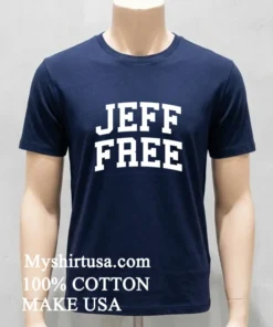 Jeff Free Young Thug Shirt
