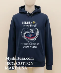 Jesus In My Heart Texans In My Veins Shirt