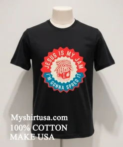Jesus Is My Jam I M Gonna Spred It Shirt