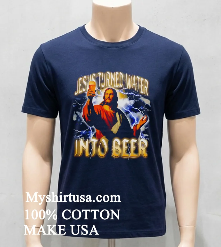 Jesus Turned Water Into Beer Lightning Shirt - navy-shirt Jesus Turned Water Into Beer Lightning Shirt Navy Shirt
