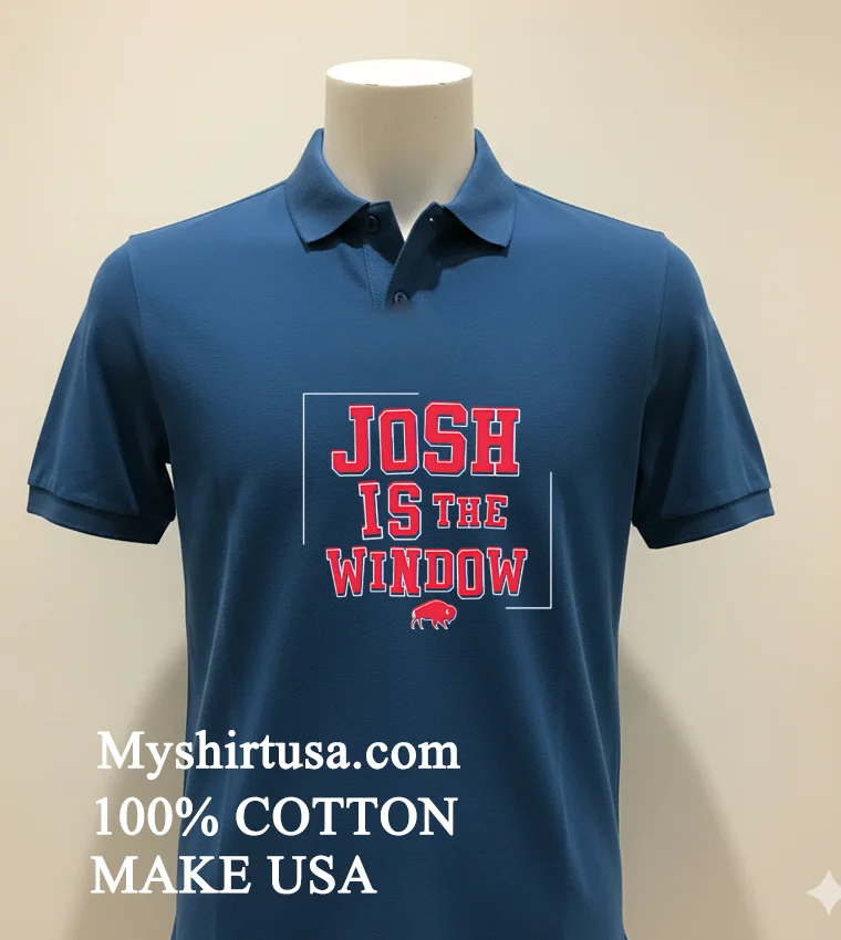 Josh Is The Window Buffalo Bills Shirt Navy Shirt 1