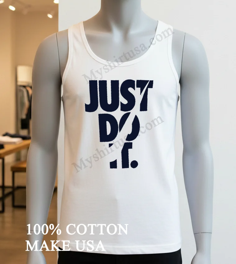 Just Do It Nike Swoosh Vertical Stacked Text funny america t-shirts - white-t-shirt Just Do It Nike Swoosh Vertical Stacked Text Shirt White T Shirt 4