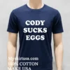 Kevin Owens Cody Sucks Eggs Shirt Navy Shirt