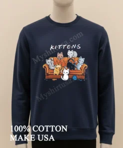 Kittens Friends Tv Show Parody Cat Sofa funny america t-shirts