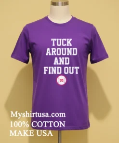 Kyle Tucker Tuck Around And Find Out La Shirt