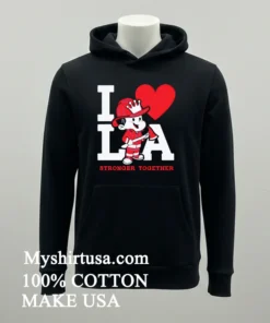 La Fires Stronger Together Shirt