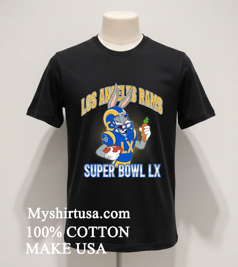 La Rams Super Bowl Lx X Bugs Bunny Cartoon Shirt Balck Shirt 1