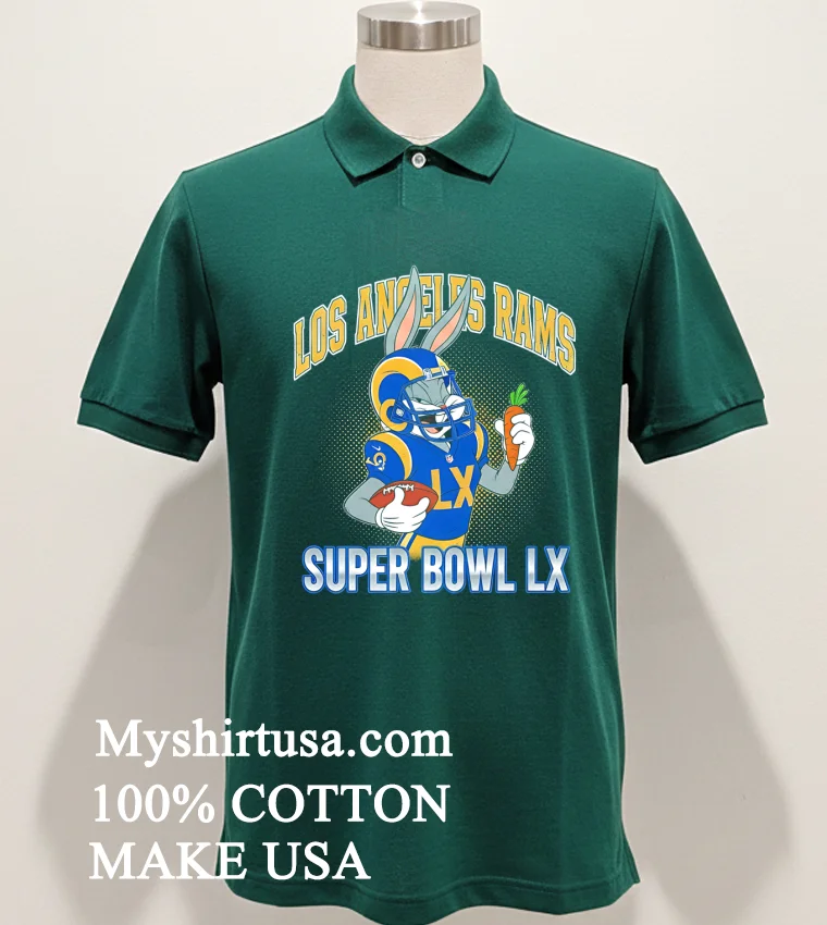 La Rams Super Bowl Lx X Bugs Bunny Cartoon Shirt - green-shirt La Rams Super Bowl Lx X Bugs Bunny Cartoon Shirt Green Shirt