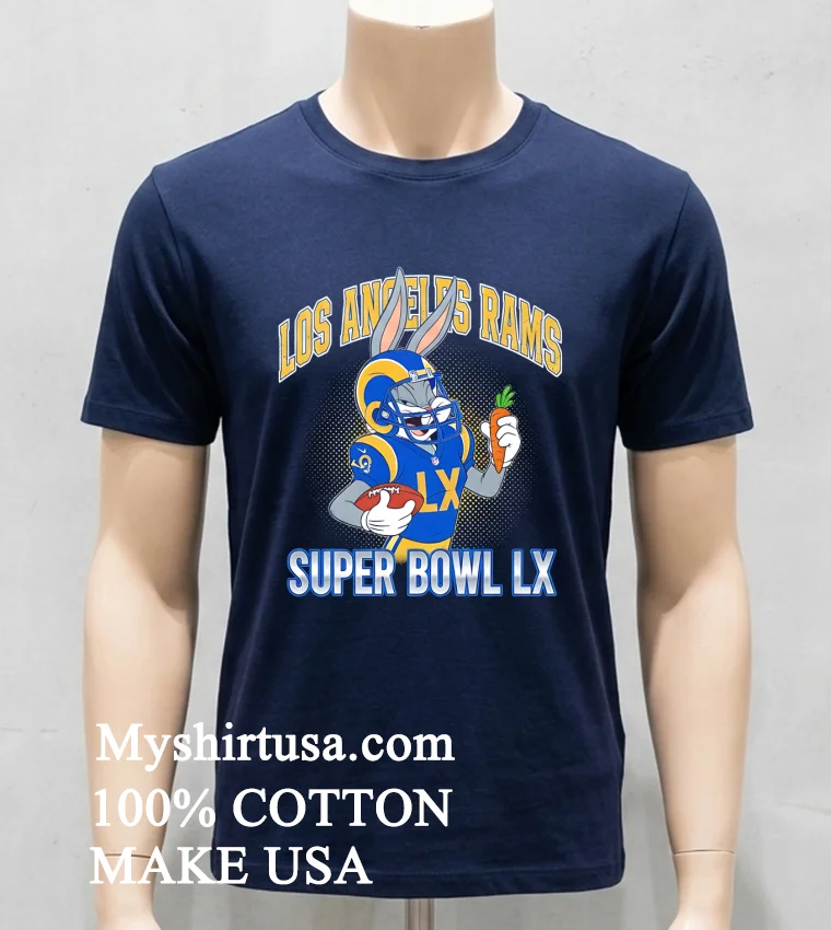 La Rams Super Bowl Lx X Bugs Bunny Cartoon Shirt - navy-shirt La Rams Super Bowl Lx X Bugs Bunny Cartoon Shirt Navy Shirt