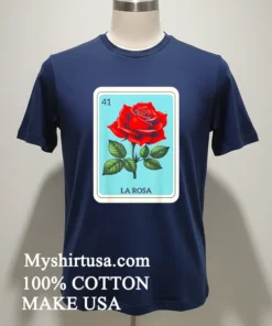 La Rosa Mexican Lottery Card Game Shirt
