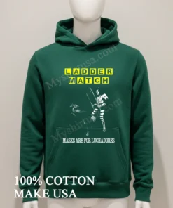 Ladder Match Masks Are For Luchadores Skeleton Wrestler Chair Shot Shirt