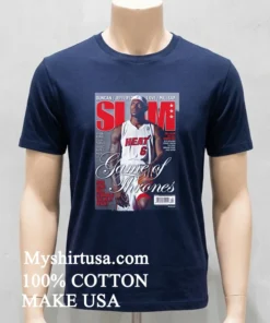 Lebron James Game Of Thrones Heat Slam Cover Nba Basketball Shirt