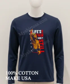 Life S Not Fair And Still Goat Roman Reigns funny america t-shirts