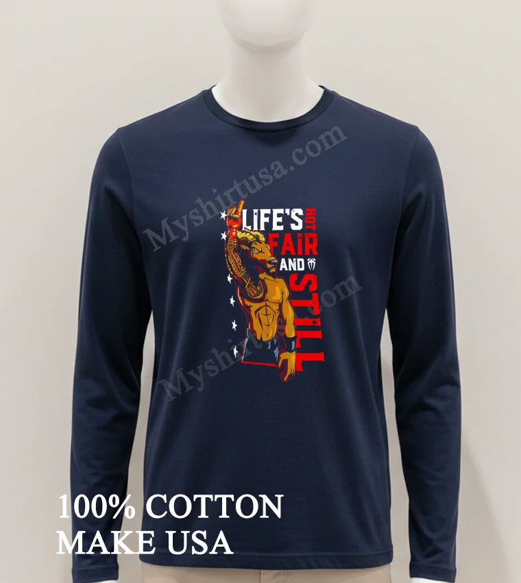 Life S Not Fair And Still Goat Roman Reigns funny america t-shirts - hoodie-shirt Lifes Not Fair And Still Goat Roman Reigns Shirt Hoodie Shirt