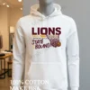 Lions Basketball State Bound 25 26 Team Spirit Shirt Hoodie Shirt