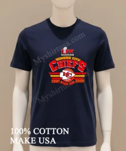 Lix Super Bowl Kansas City Chiefs Can T Stop The Chop 2025 funny america t-shirts