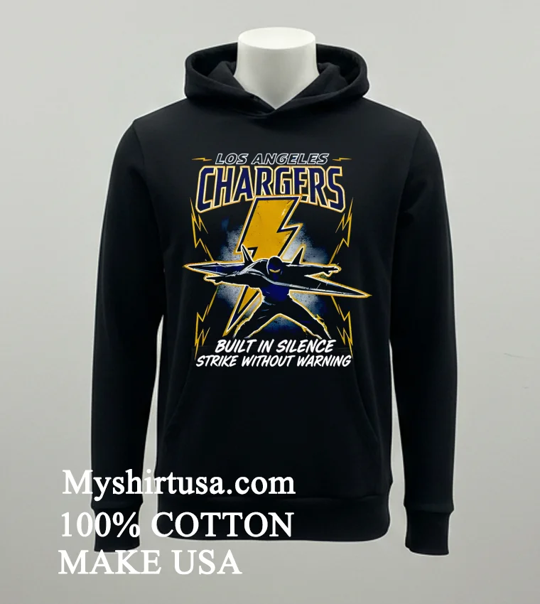 Los Angeles Chargers Built In Silence Strike Without Warning Shirt Balck Shirt